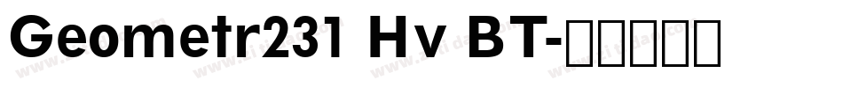 Geometr231 Hv BT字体转换